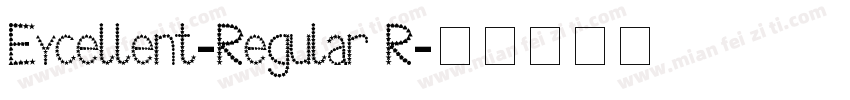 Excellent-Regular R字体转换